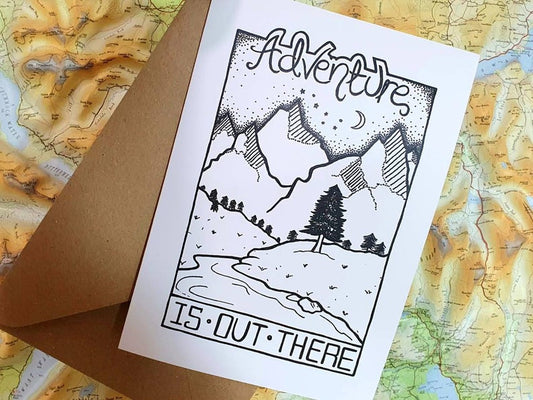Wild & Wanderlust Prints Adventure Is Out There Greetings Card