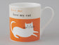 Love Me Love My Cat Mug Orange