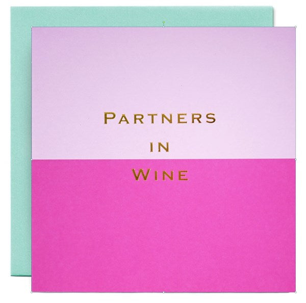 Partners in Wine Greetings Card